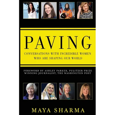 Paving - Conversations with Incredible Women Who are Shaping Our World
