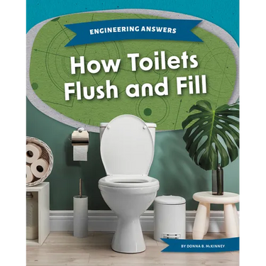 How Toilets Flush and Fill