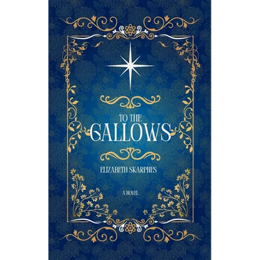 To The Gallows