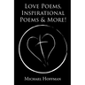 Love Poems, Inspirational Poems and More!