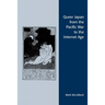 Queer Japan from the Pacific War to the Internet Age
