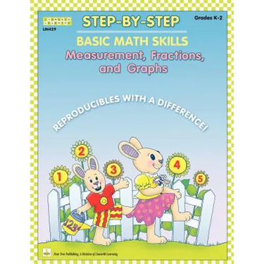 Step by Step Math: Measurement, Fractions, and Graphs