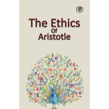 The Ethics of Aristotle