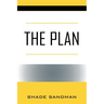 The Plan