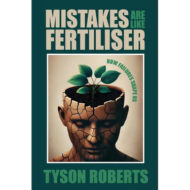 Mistakes Are Like Fertiliser