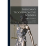 Sheridan's Troopers on the Borders: a Winter Campaign on the Plains