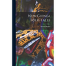 New Guinea Folk-tales