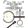 The Plectrum Banjo Chord Bible: CGBD Standard Tuning 1,728 Chords