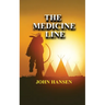 The Medicine Line