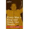 Every Man a King and Share Our Wealth: Two Huey Long Speeches