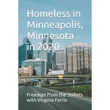 Homeless in Minneapolis, Minnesota in 2020