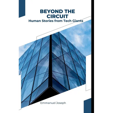 Beyond the Circuit: Human Stories from Tech Giants