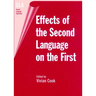 Effects of the Second Language on First