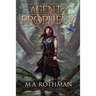 The Agent of Prophecy