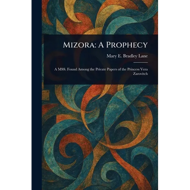 Mizora: A Prophecy