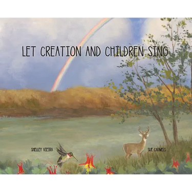 Let Creation and Children Sing