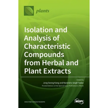 Isolation and Analysis of Characteristic Compounds from Herbal and Plant Extracts