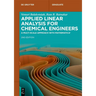 Applied Linear Analysis for Chemical Engineers: A Multi-Scale Approach with Mathematica(r)