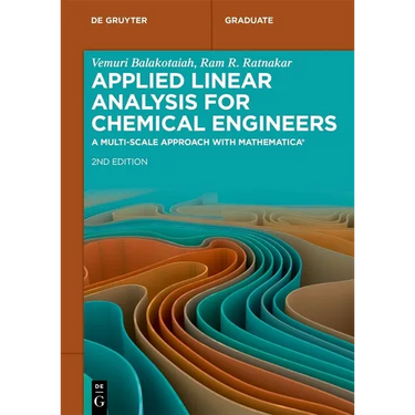 Applied Linear Analysis for Chemical Engineers: A Multi-Scale Approach with Mathematica(r)