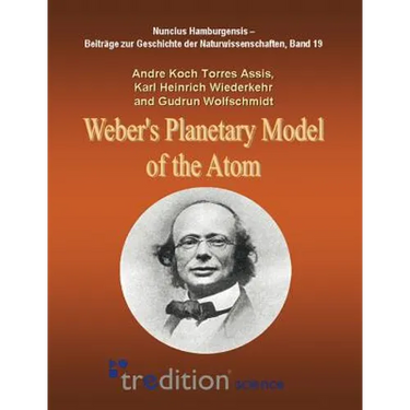 Weber's Planetary Model of the Atom