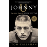 Johnny U: The Life and Times of John Unitas