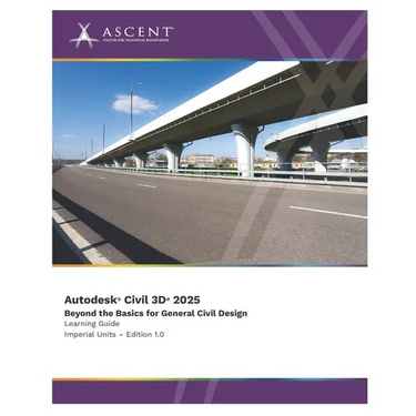 Autodesk Civil 3D 2025: Beyond the Basics for General Civil Design (Imperial Units)