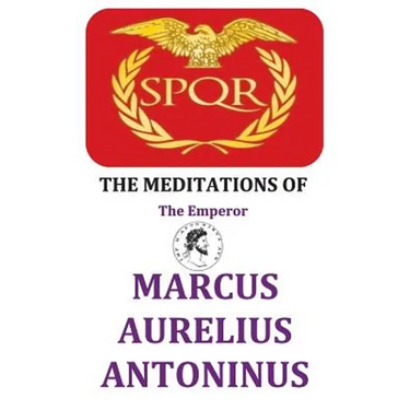 The Meditations of the Emperor Marcus Aurelius Antoninus