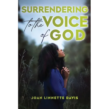 Surrendering to the Voice of God