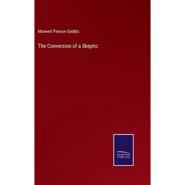 The Conversion of a Skeptic