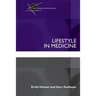 Lifestyle in Medicine
