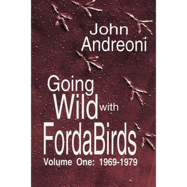 Going Wild With Forda Birds Volume One