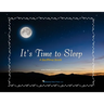 It's Time to Sleep: A Bedtime Book