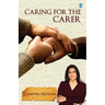 Caring for the Carer