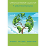 Christian Higher Education: A Global Reconnaissance