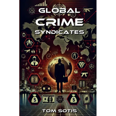Global Crime Syndicates