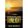 Unraveling Sunlight