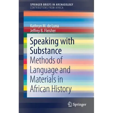 Speaking with Substance: Methods of Language and Materials in African History
