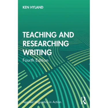 Teaching and Researching Writing