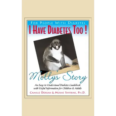 I Have Diabetes Too!: Molly's Story