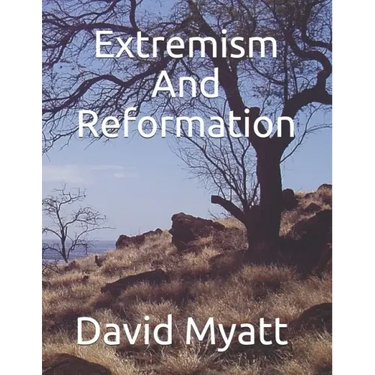 Extremism And Reformation