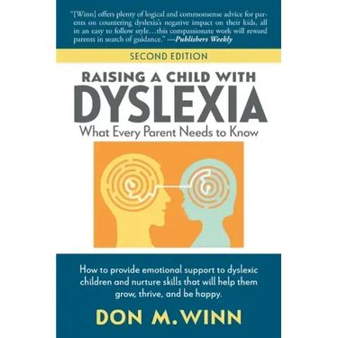 Raising a Child with Dyslexia: What Every Parent Needs to Know