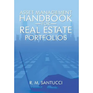 Asset Management Handbook for Real Estate Portfolios