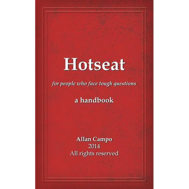 Hotseat: for people who face tough questions - a handbook
