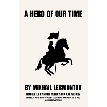 A Hero of Our Time