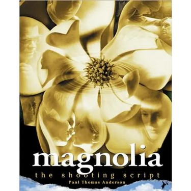 Magnolia: The Shooting Script