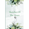 Sketches of the Heart