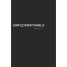 Unfuckwithable: How to Find Your Inner Badass
