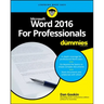 Word 2016 for Professionals for Dummies
