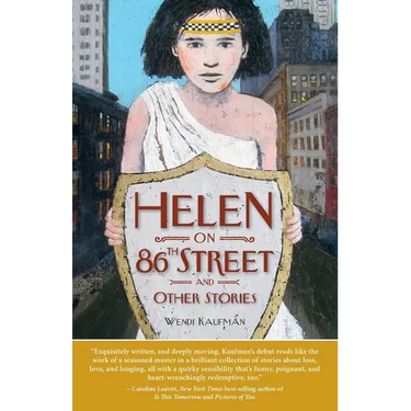 Helen on 86th Street and Other Stories