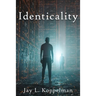 Identicality